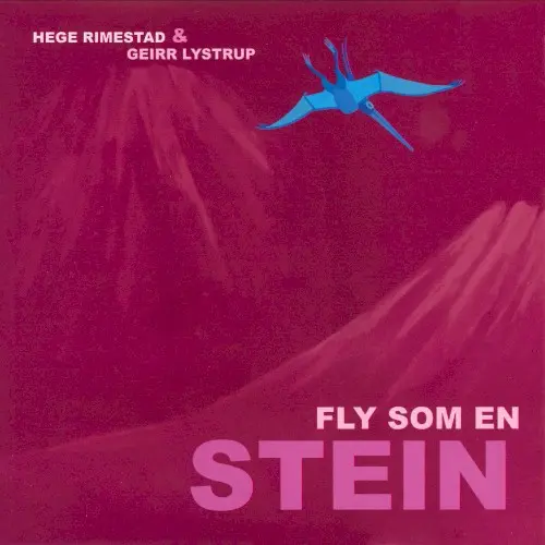 Fly som en stein