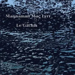 Le Gâchis