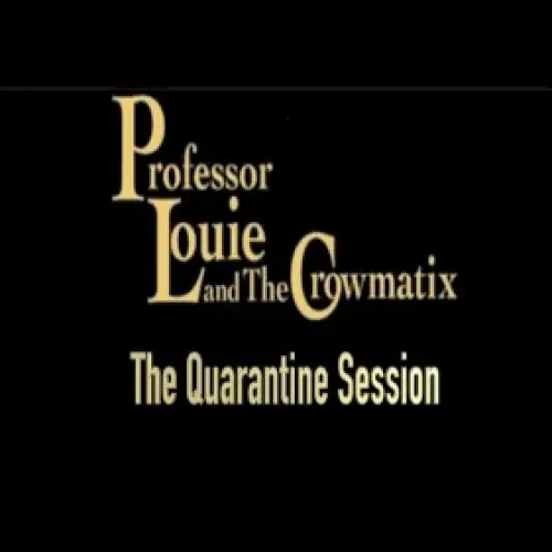 The Quarantine Session