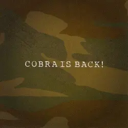 Cobra Is Back!
