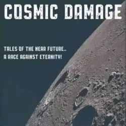 Cosmic Damage