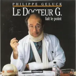 Le Docteur G. fait le point (Disque 2)