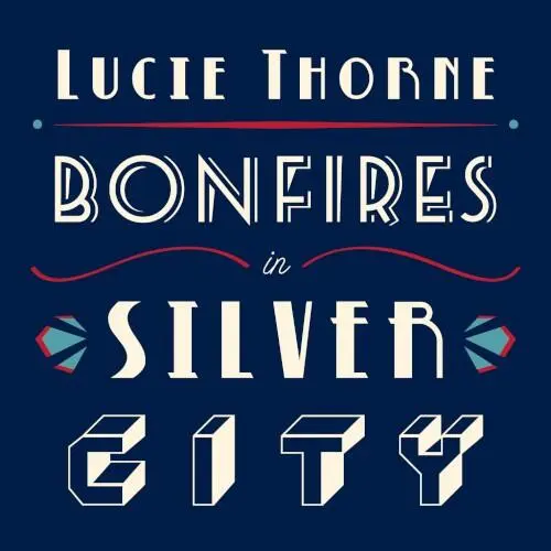Bonfires in Silver City