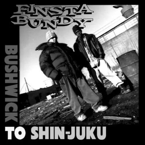Bushwick to Shin-Juku