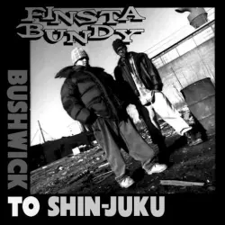 Bushwick to Shin-Juku