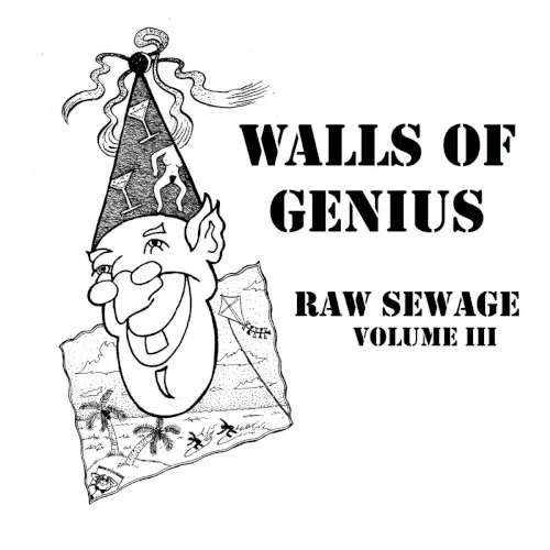 Raw Sewage, Vol. 3