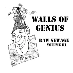 Raw Sewage, Vol. 3