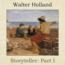 Storyteller Part I