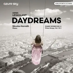 Daydreams: Piano Works no. 8 – Piano Songs, Vols. 1 & 2