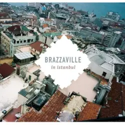 Brazzaville in Istanbul