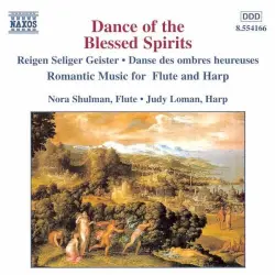 Reigen seliger Geister: Romantische Musik für Flöte und Harfe