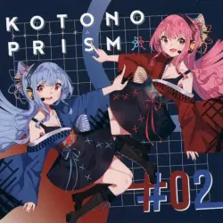 KOTONOPRISM #02