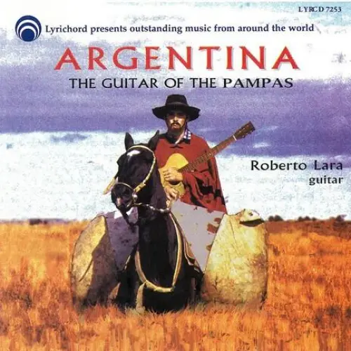 Argentina: The Guitar Of The Pampas