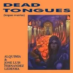 Dead Tongues (Lenguas muertas)