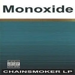 Chainsmoker LP