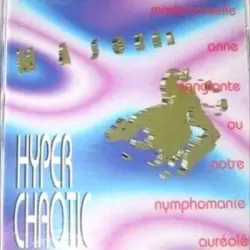 Hyper Chaotic