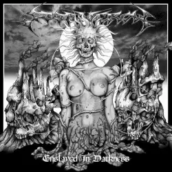 Enslaved in Darkness