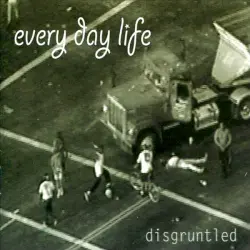 Disgruntled
