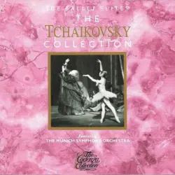 The Tchaikovsky Collection (The Ballet Suites)