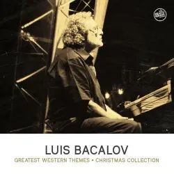 Luis Bacalov Greatest Western Themes – Christmas Collection