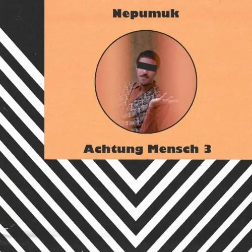 Achtung Mensch 3