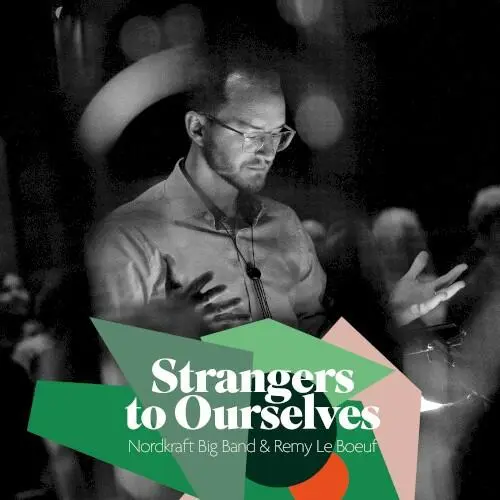 Strangers to Ourselves