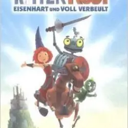 Ritter Rost: Eisenhart und voll verbeult