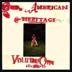 Our American Heritage – Volume One