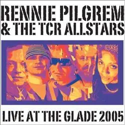 Live At The Glade 2005