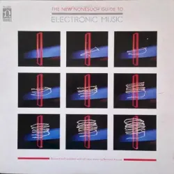 The New Nonesuch Guide to Electronic Music