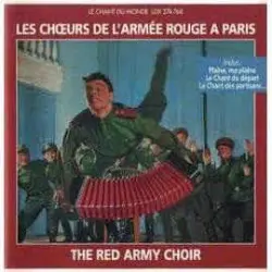 Les Choeurs De L' Armée Rouge A Paris
