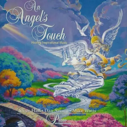 An Angel’s Touch: Healing Inspirational Music