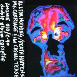 Death Happens / All for Nothing