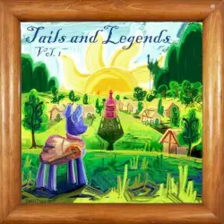 Tails and Legends, Volume 1