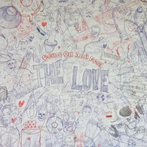 Come On And Feel The Love