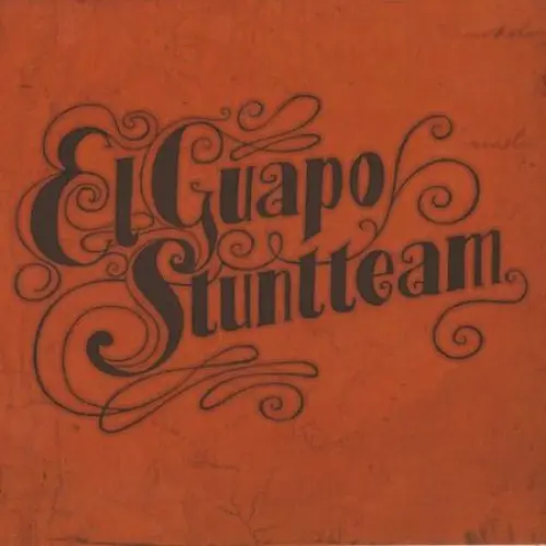 El Guapo Stuntteam