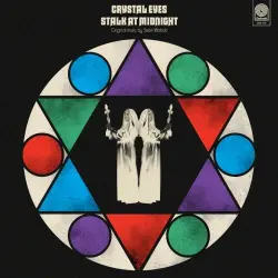 Crystal Eyes Stalk at Midnight