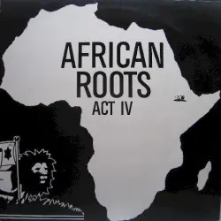 African Roots Act 4