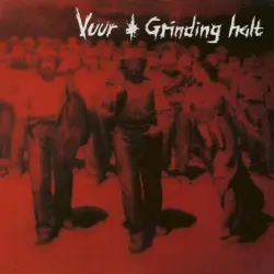 Vuur / Grinding Halt