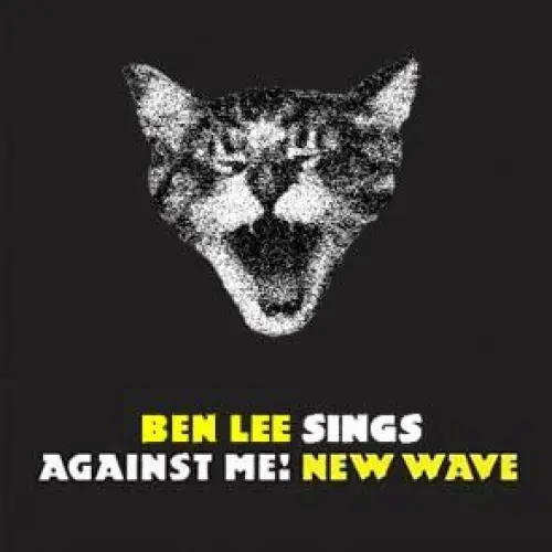 Ben Lee Sings Against Me! New Wave