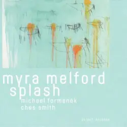 Myra Melford Splash