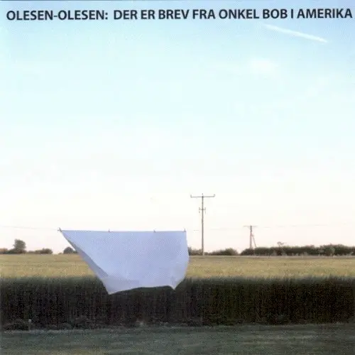 Der er brev fra Onkel Bob i Amerika