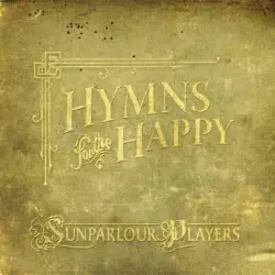 Hymns for the Happy