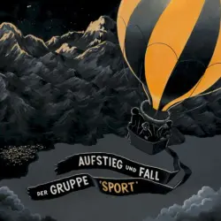 Aufstieg und Fall der Gruppe Sport