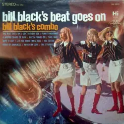 Bill Black's Beat Goes On