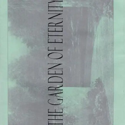 The Garden of Eternity