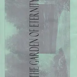 The Garden of Eternity