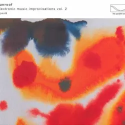 Electronic Music Improvisations Vol. 2