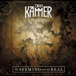Season I: The Seeming and the Real