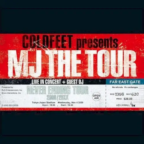 COLDFEET presents MJ THE TOUR